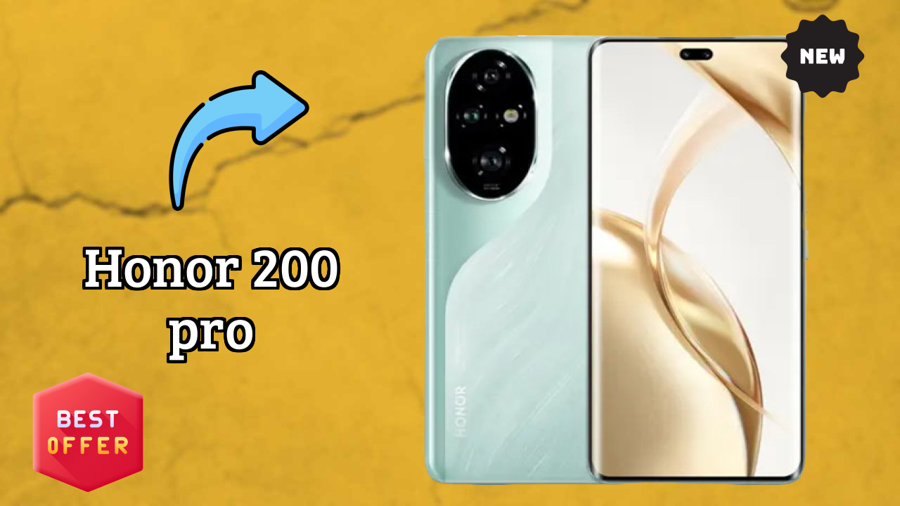 Honor 200 Pro at ₹39,989 - Best Deal Available Now