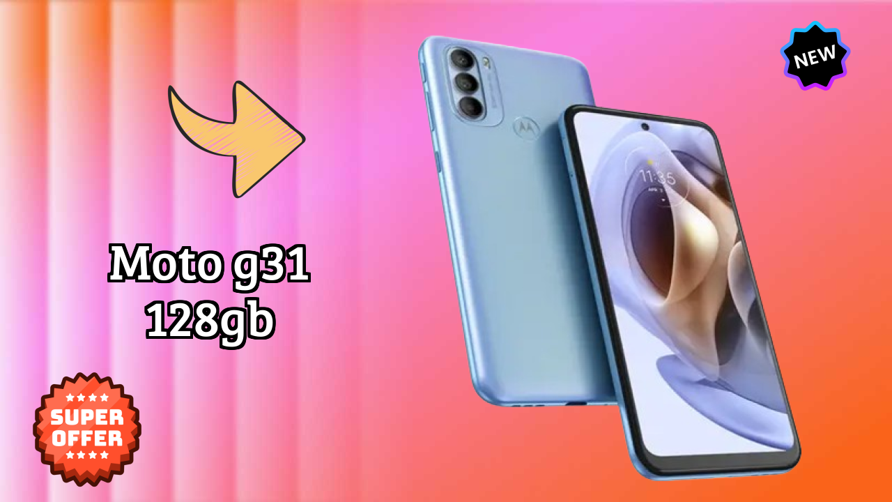 Moto G31 128GB Deep Dive: Specs, Camera, Real Usage