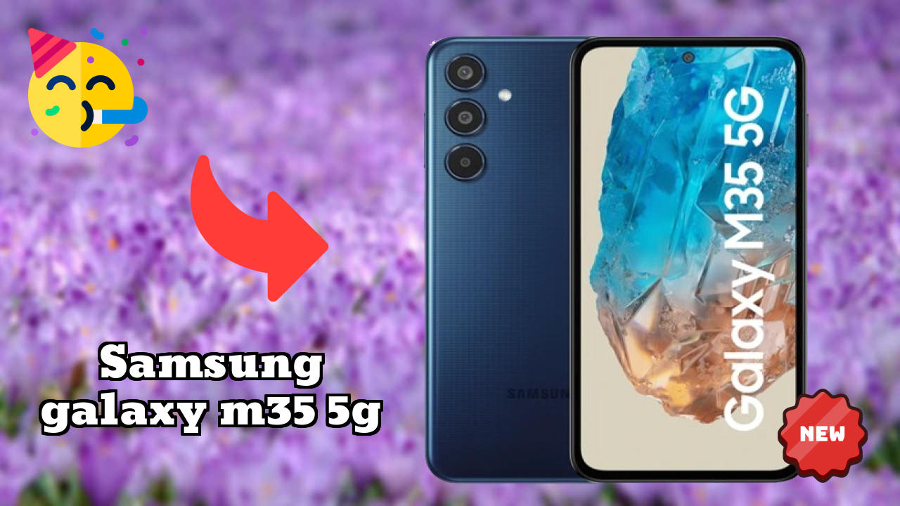Samsung Galaxy M35 5G at ₹17,990 - Complete Buying Guide