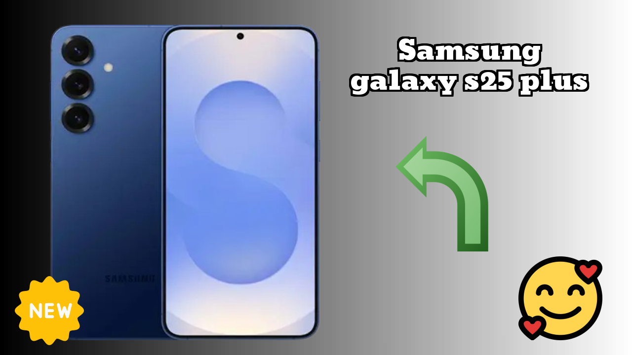 Samsung Galaxy S25 Plus in 2026 — Honest Buyer Guide